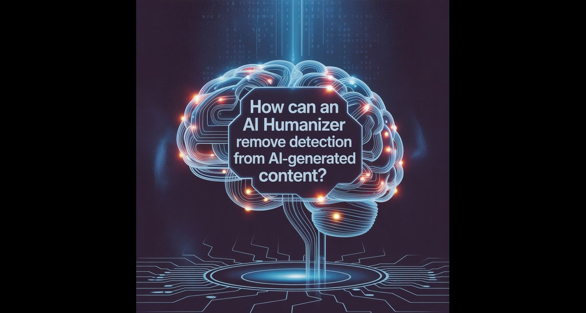 How Can an AI Humanizer Remove Detection from AI-Generated Content? 