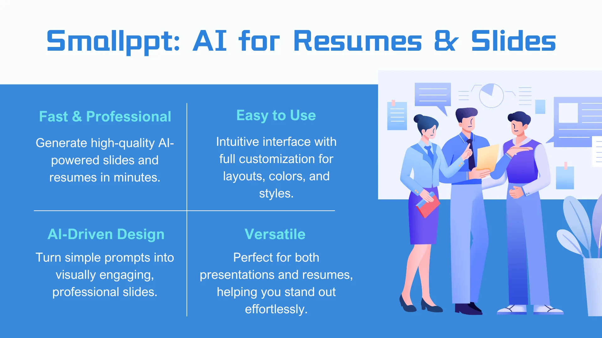 Smallppt: AI for resumes and slides.