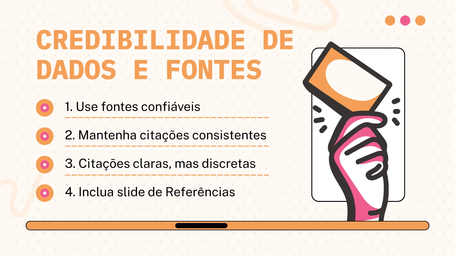 Dicas para garantir credibilidade em apresentações com dados e fontes