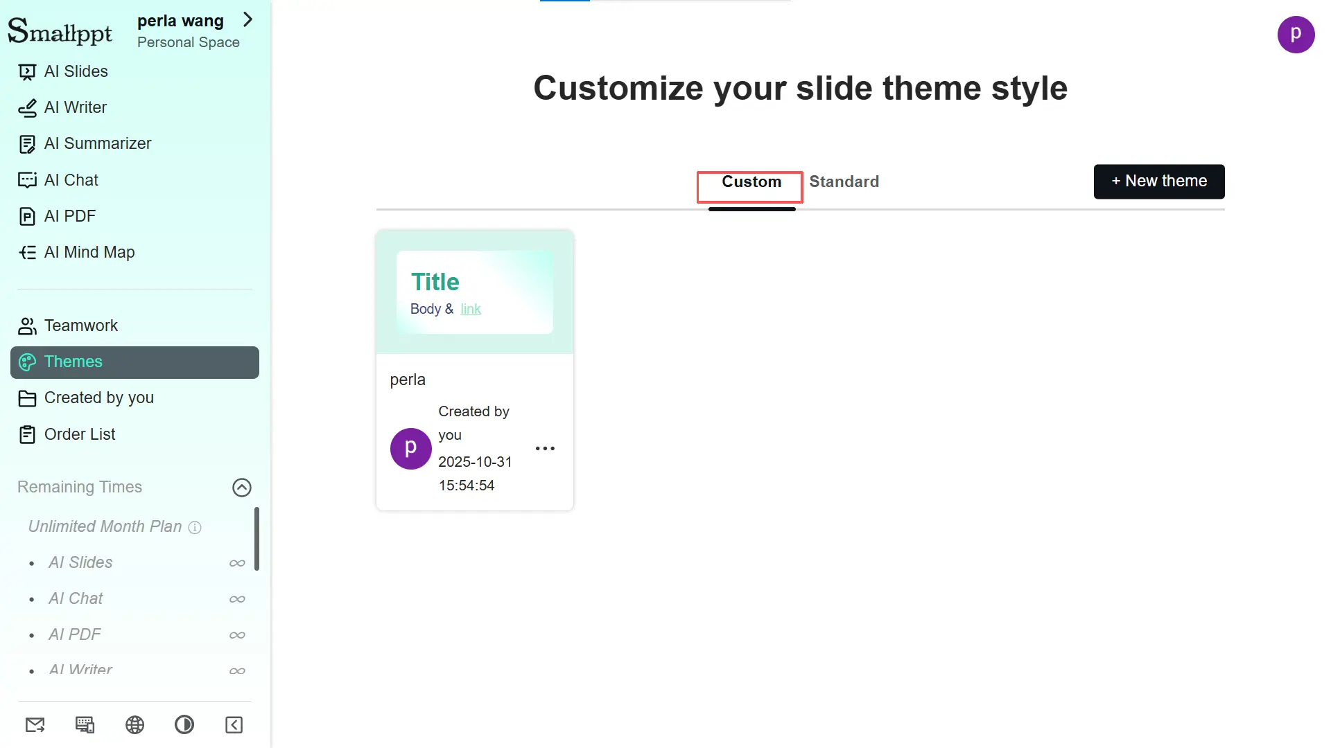 Seu tema personalizado será salvo na aba 'Personalizado', pronto para todas as futuras apresentações.