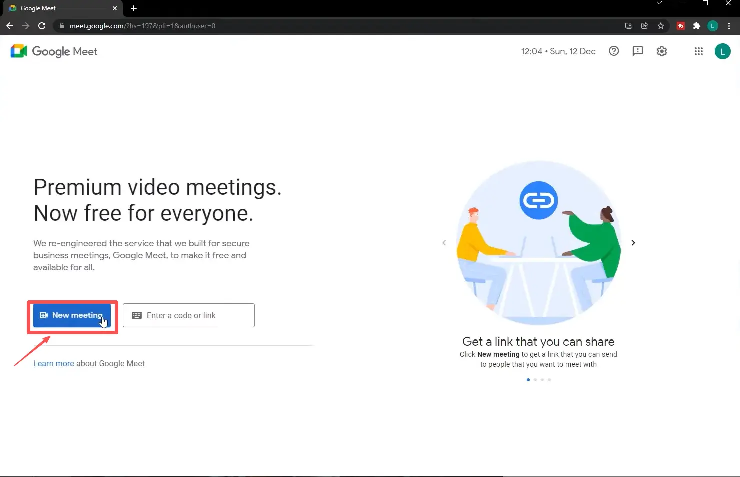 Langkah 1: Buka Google Meet. Di halaman beranda, ada opsi "Pertemuan baru".