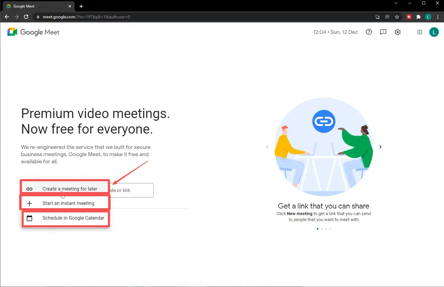 Langkah 2: Klik "Pertemuan baru." Anda akan melihat opsi seperti "Membuat pertemuan nanti," "Mulai pertemuan instan," dan "Jadwalkan di Google Calendar." Pilih opsi yang sesuai dengan kebutuhan Anda.