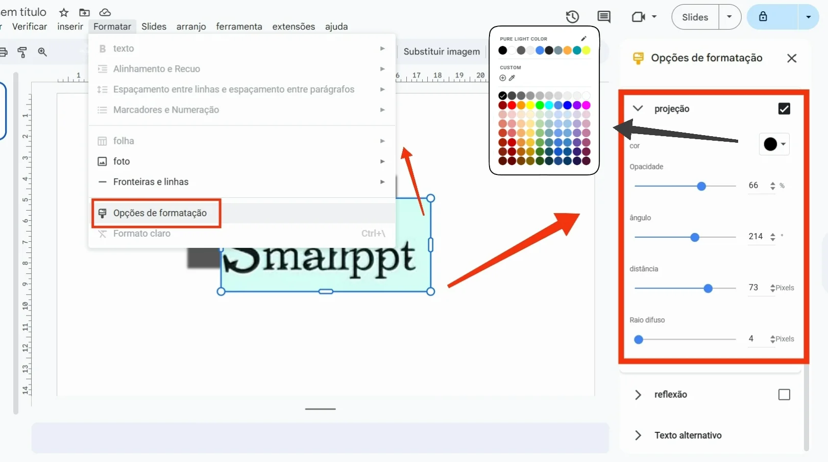 No Google Slides, defina o efeito de sombra e selecione a cor da sombra através das "Opções de formatação"