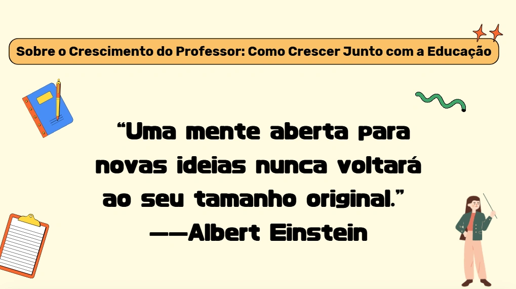 Citação de Einstein sobre o desenvolvimento do professor