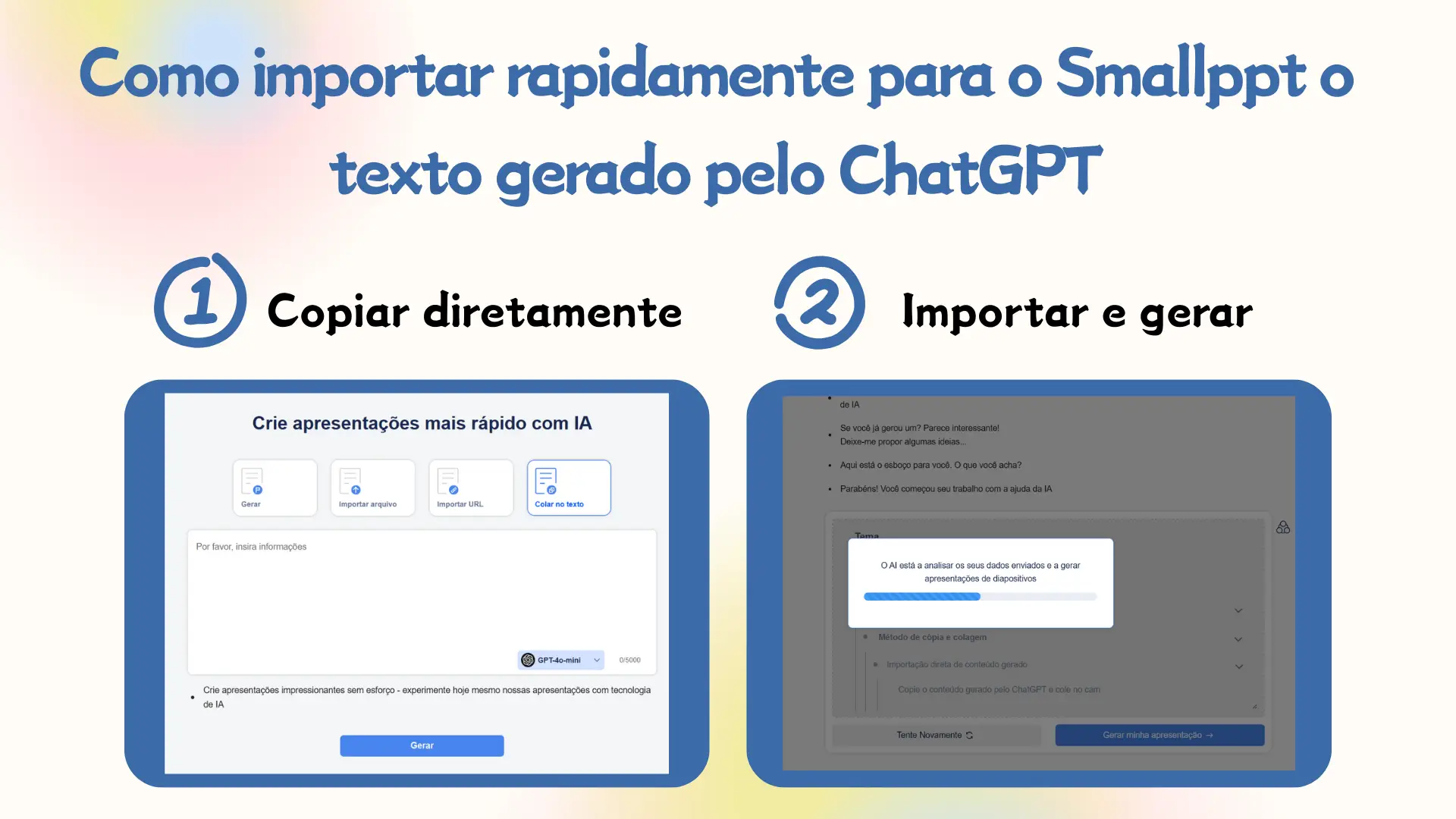 Página com Instruções em Duas Etapas para Importar Texto Rapidamente para o Smallppt usando o ChatGPT