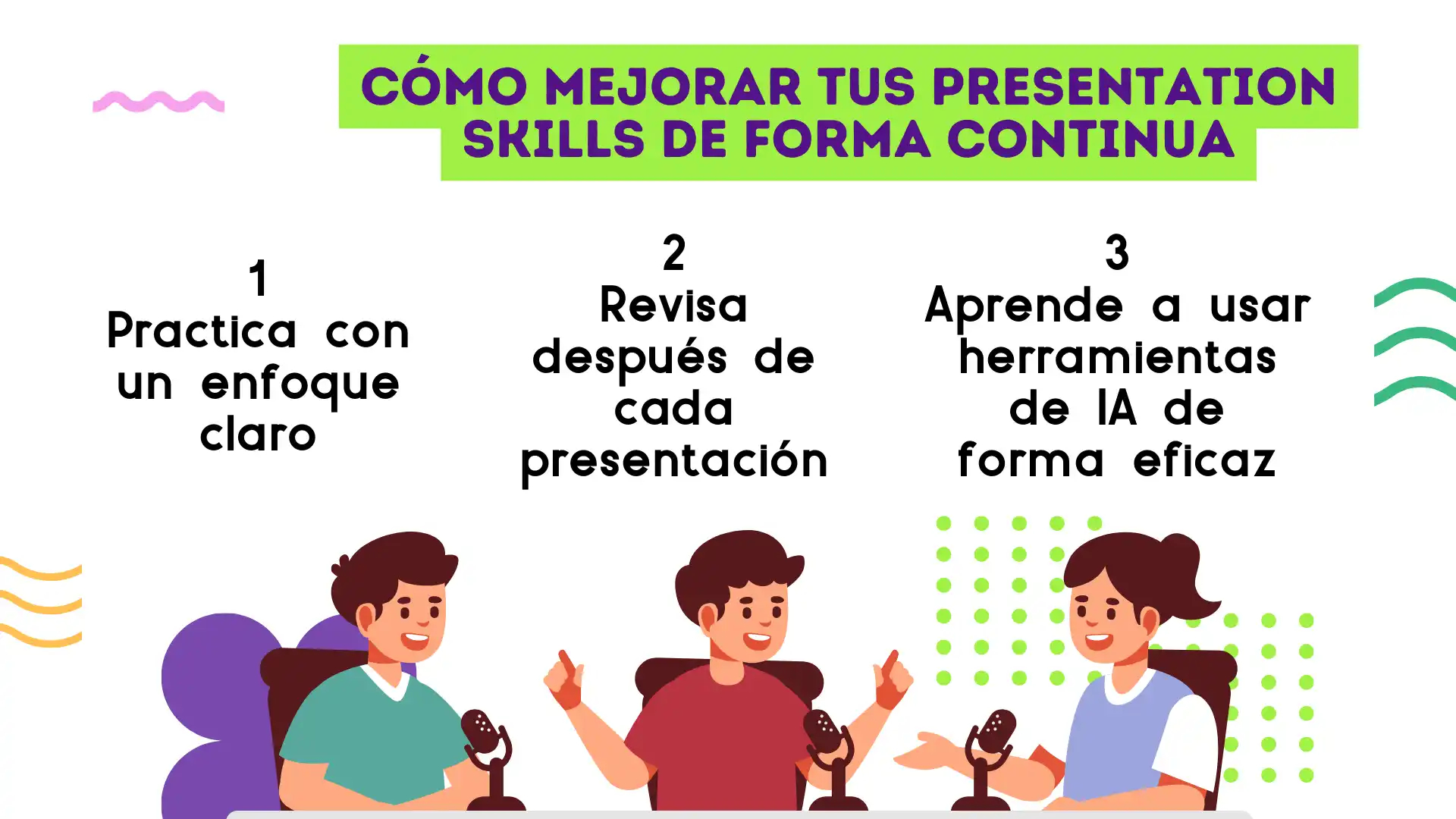 Consejos adicionales para captar la atención