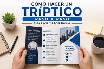 Cómo hacer un tríptico paso a paso | Guía fácil y profesional