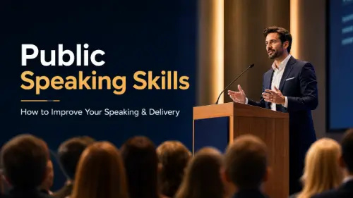 Public Speaking Skills: How to Improve Your Speaking & Delivery
