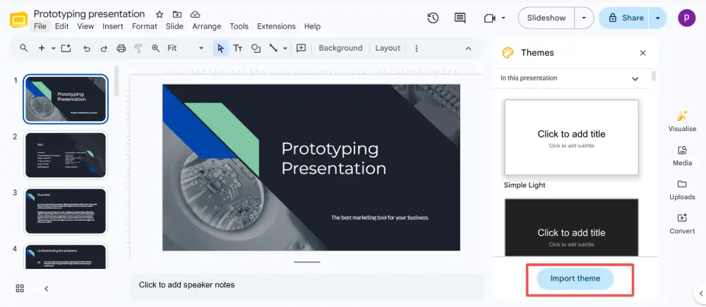 At the bottom of the theme panel, click Import theme.