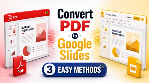 How to Convert a PDF to Google Slides (3 Methods)