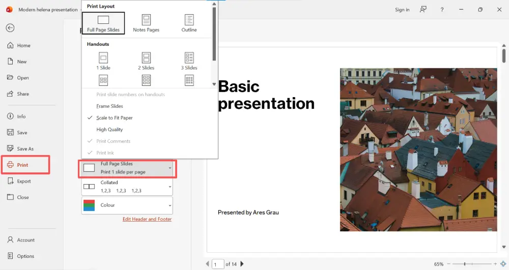 Click File → Print (or Ctrl+P / Cmd+P). Under Settings, the default is "Full Page Slides" — one slide per page.