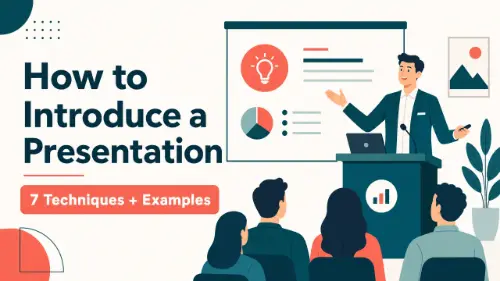 	
How to Introduce a Presentation: 7 Techniques + Examples