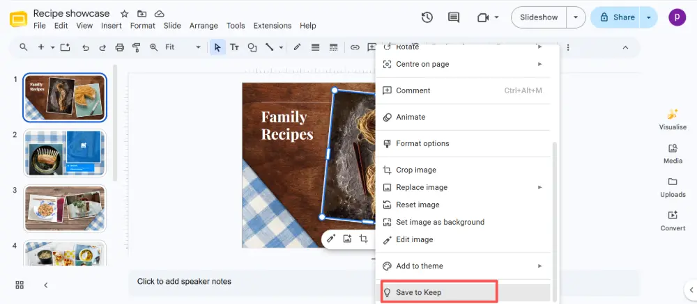 Right-click the image in your slide. Click "Save to Keep" (this sends the image to Google Keep as a note).