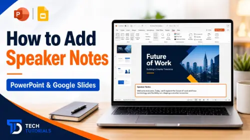 How to Add Speaker Notes in PowerPoint & Google Slides