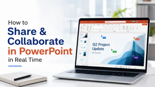 How to Share a PowerPoint & Collaborate in Real Time