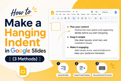How to Make a Hanging Indent in Google Slides (3 Methods)