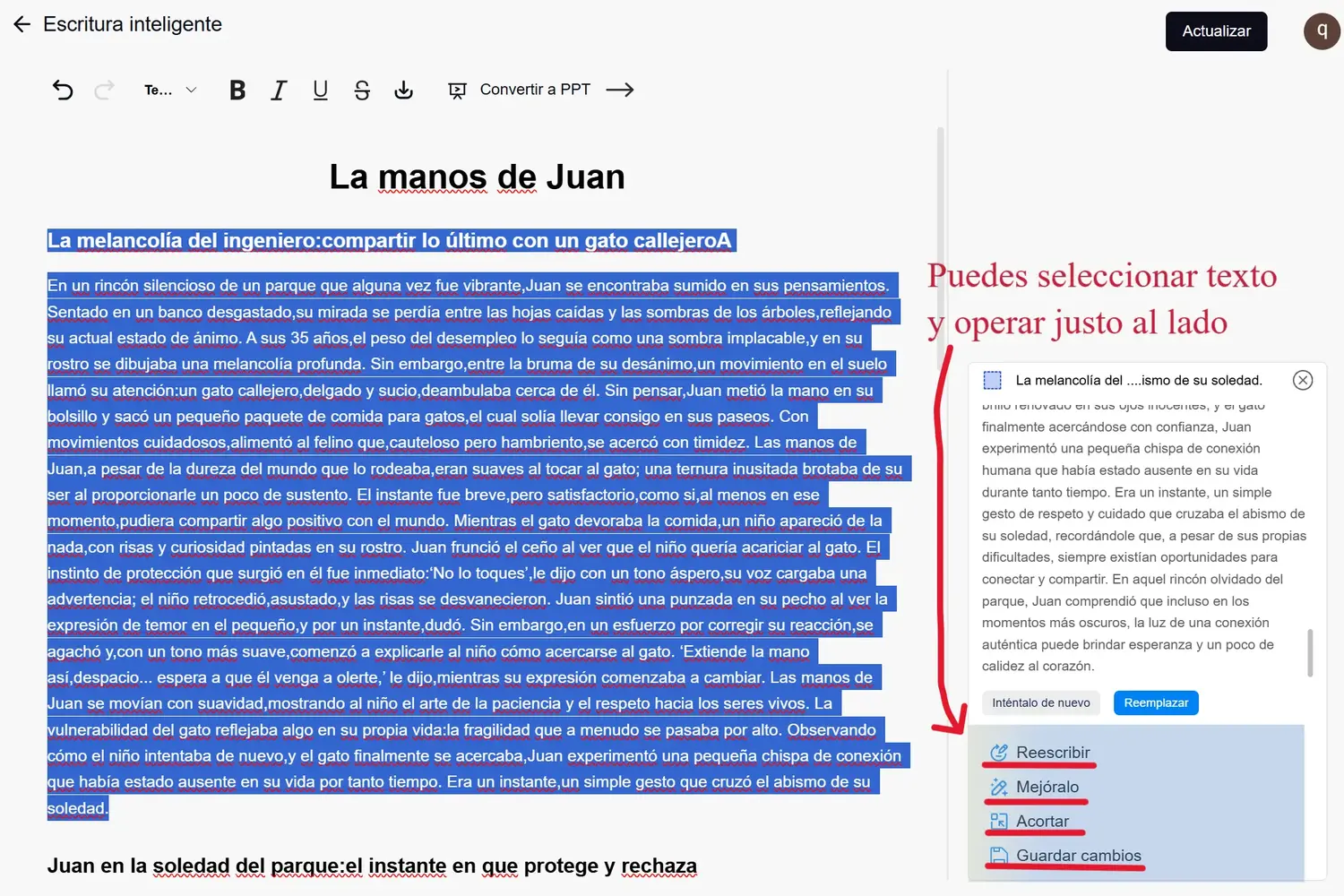 puedes seleccionar texto y operar justo al lado